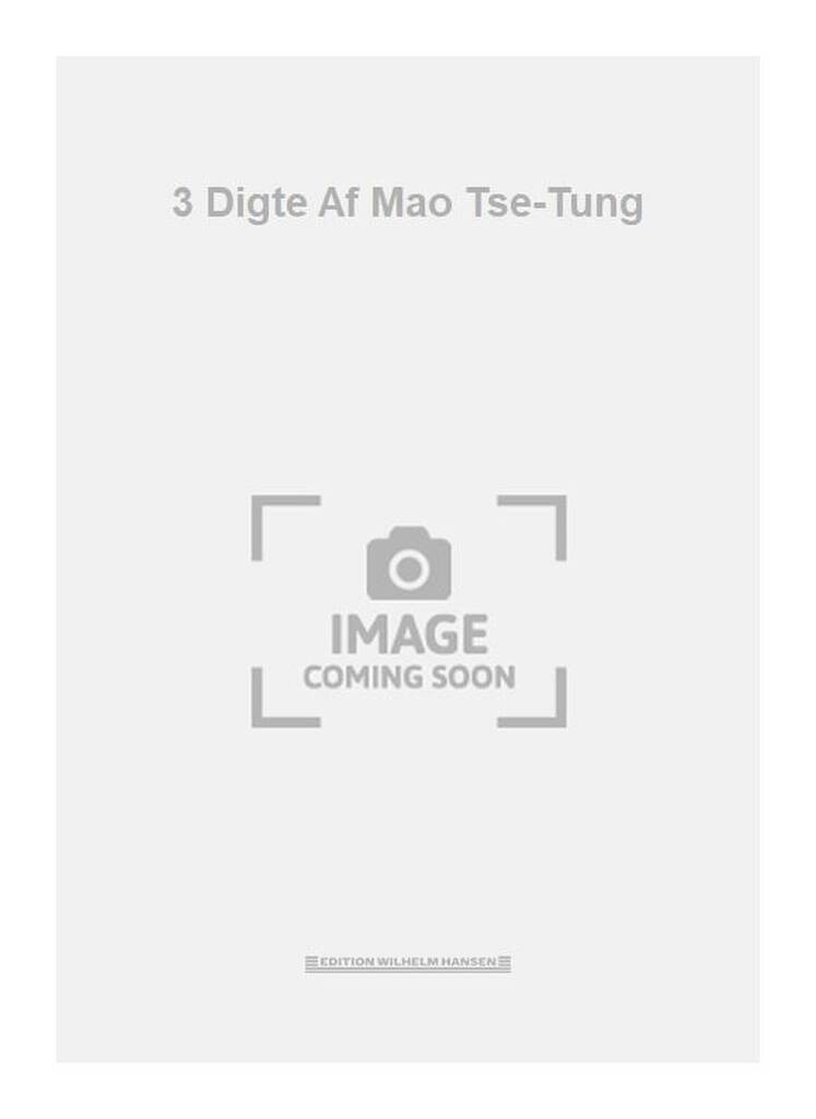 3 Digte Af Mao Tse-Tung